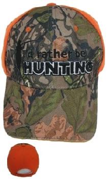 I'd Rather Be Hunting Hat - Camo/Hunter Orange Only