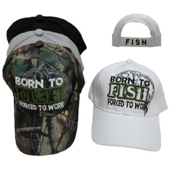 BORN TO FISH-FORCED TO WORK Hat